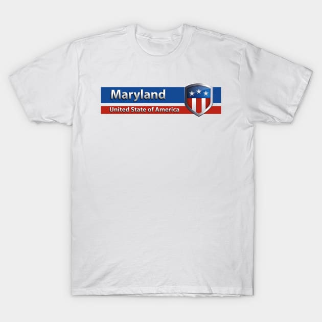 Maryland - United State of America T-Shirt by Steady Eyes